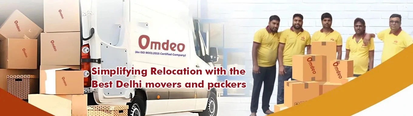 Simplifying Relocation with the Best Delhi movers and packers