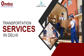 Why Choosing the Right Transport Services in Delhi Makes All the Difference